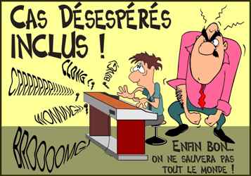 cas désespéré